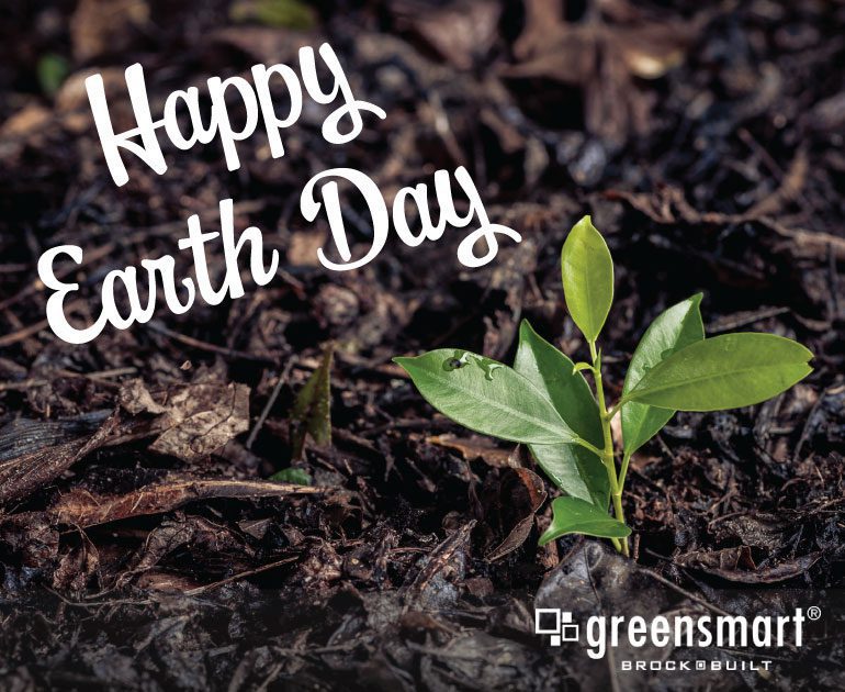 Every Day is Earth in GreenSmart Homes by Brock Built