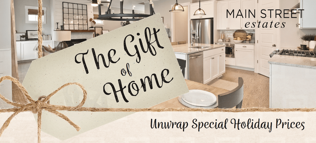 Give yourself the gift of a new home in Main Street Estates